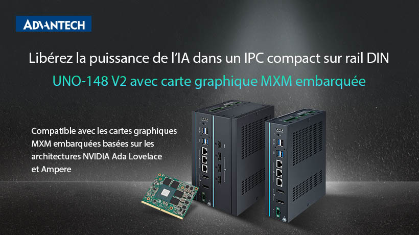 Advantech lance le modèle UNO-148 V2, un PC industriel Edge sur rail DIN doté de capacités IA sophistiquées